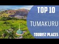 Top 10 best tourist places to visit in tumkur  india  english
