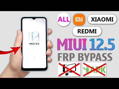 MIUI 12.5 Google Account/ FRP Bypass | All Xiaomi/ Redmi/ MI MIUI 12.5 FRP Bypass Without PC (2024)