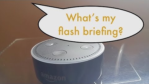How to Change the Flash Briefing on Amazon Alexa