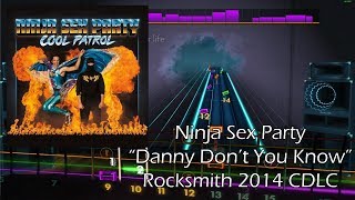 Video thumbnail of "Ninja Sex Party - "Danny Don't You Know" Rocksmith 2014 CDLC (Lead)"