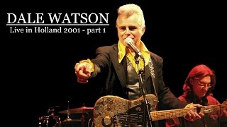 Dale Watson and his Lone Stars - For Fans Only Live In Holland Part 1