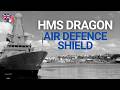 HMS Dragon Joins French Carrier Group: Type 45 Air Defence Explained