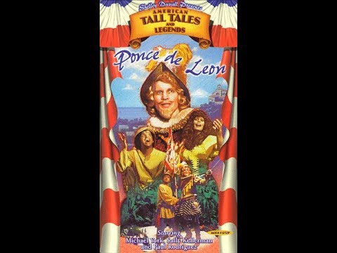 Shelley Duvall's American Tall Tales & Legends - Ponce De Leon (1998 Lyrick Studios VHS Rip)