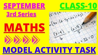 MODEL ACTIVITY TASK CLASS 10 MATHEMATICS PART 6|CLASS 10 MATHEMATICS MODEL ACTIVITY TASK SEPTEMBER