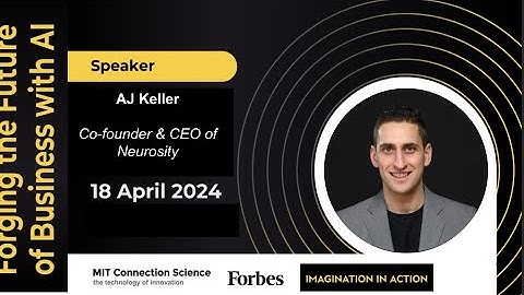 Brain Powered Self Learning Software | AJ Keller | IIA AI Summit @MIT 2024