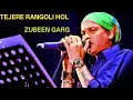 Tejere Rangoli Hol By Zubeen Garg Song mp3