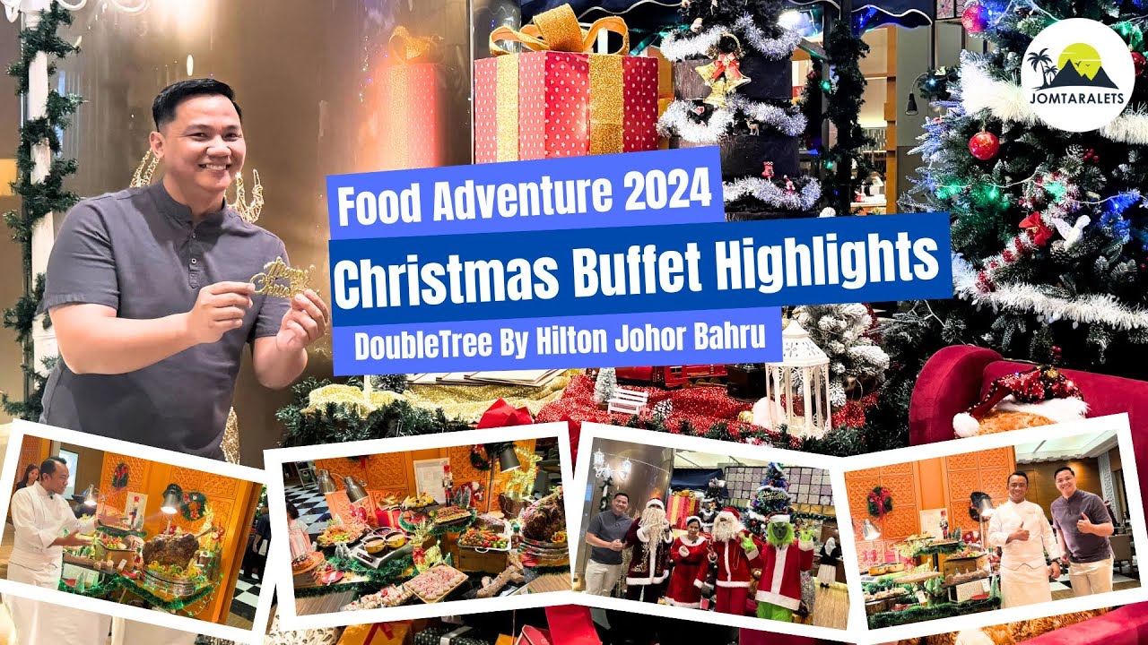 the-festive-feast-at-doubletree-by-hilton-johor-bahru-christmas