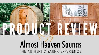 Product Review Almost Heaven Barrel Saunas