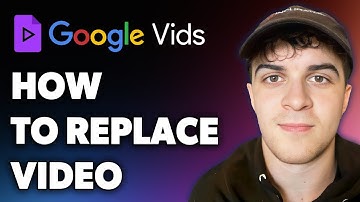 How to Replace Video in Google Vids (Full 2024 Guide)