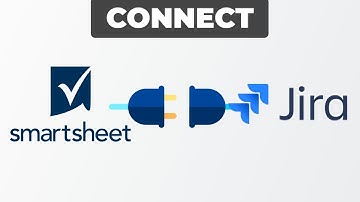 How To Integrate Smartsheet with Jira