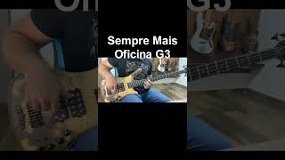 Oficina G3 – Sempre Mais 🎸 Solo de Baixo (Duca Tambasco | Bass Cover)