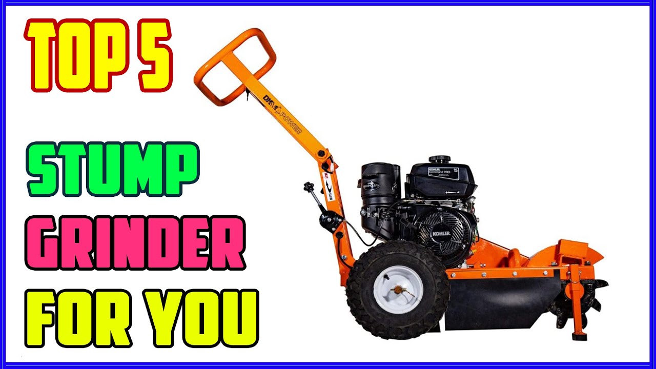 TOP 5 Best Stump Grinders 2026 | Turn Tree Stumps Into Dust – Must-Have ...