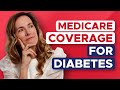 What does medicare cover for diabetes