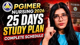 PGIMER Chandigarh B.Sc Nursing 2026 | 30 Days Complete Strategy 💥 One Month Study Plan
