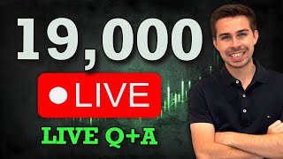 🔴 Live Q+A - 19,000 Subscribers!