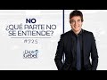 Dante Gebel #725 | No ¿Qué parte no se entiende?