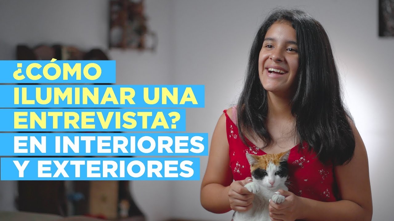 Cómo ILUMINAR una ENTREVISTA ► Interiores y Exteriores