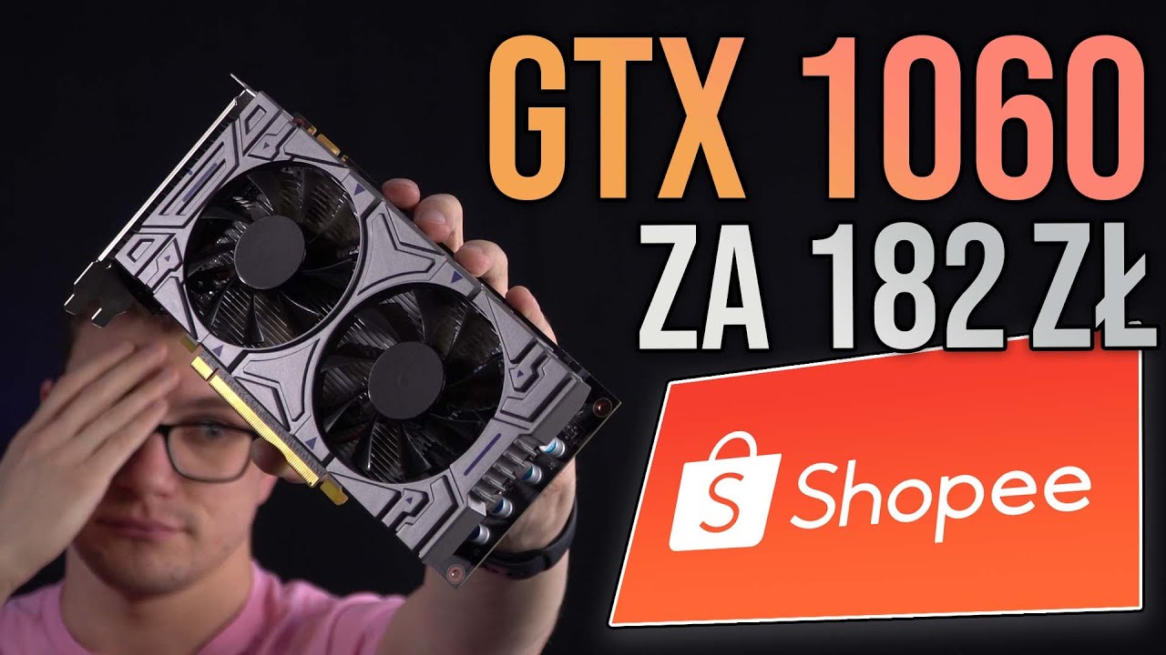Czy GTX 1060 3GB z shopee to SCAM? 😈