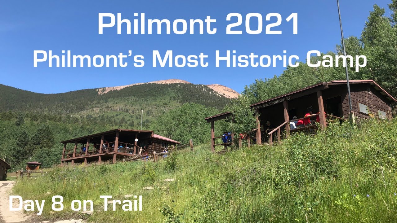 PHILMONT 2021 PHILMONT'S MOST HISTORIC CAMP DAY 8 ON TRAIL YouTube