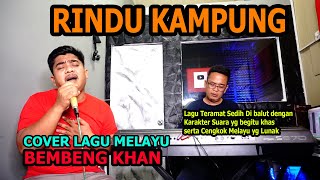 Rindu Kampung Cover Lagu Melayu - Bembeng Khan @ZoanTranspose  @bembengkhanofficial