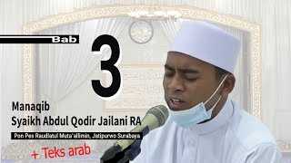 Manaqib 3 | Manaqib Syaikh Abdul Qodir Jailani RA || Jatipurwo