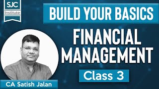 Build Your Basics | Financial Management Calculator Tricks| Class 3 | CA - CMA - CS Inter