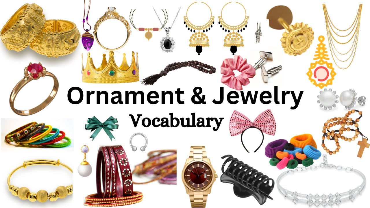 English Vocabulary Learn 100+ Ornaments and jewelry Vocabulary with