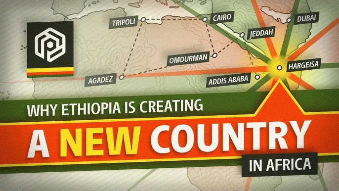 Why Ethiopia Is Creating A New Country Next Door