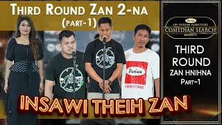 THIRD ROUND ZAN 2 NA PART 1 # LBS DURIAN FURNITURE COMEDIAN SEARCH, 2025