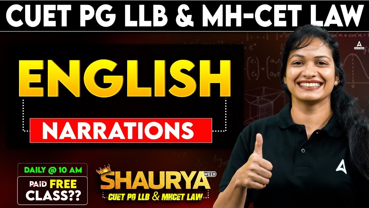 English Narration | CUET PG LLB & MH-CET LAW 2025 | English Language ...