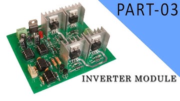 Single phase Three Level Inverter using Arduino with INV 01 Inverter Module - Part 03