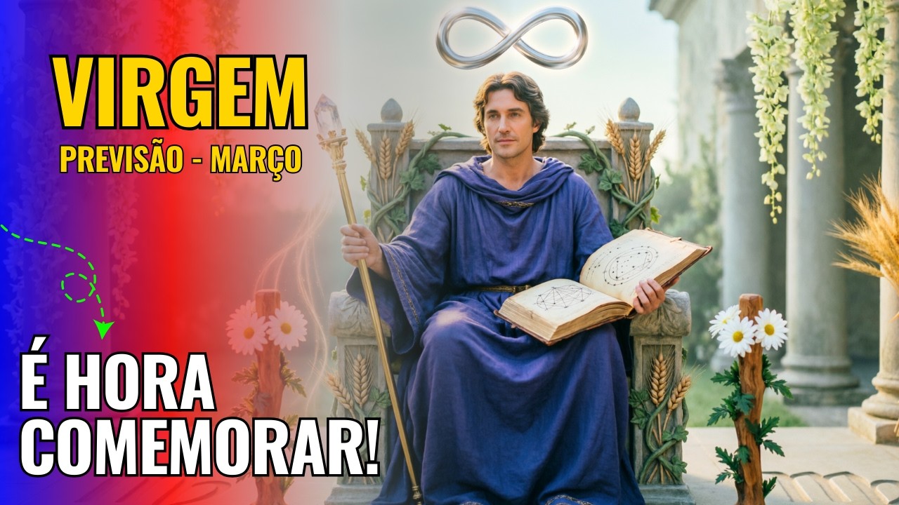 VIRGEM♍ Aquilo que parecia distante agora pode se concretizar. Está nas suas mãos! 🔥  MARÇO
