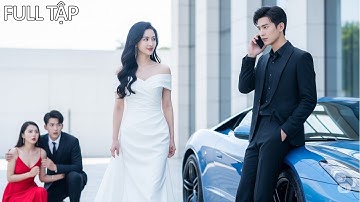 Cô gái bị bạn trai cũ và tiểu tam sỉ nhục, ai ngờ Tổng Tài ra mặt 1 cú điện thoại khiến cả 2 quỳ gối