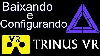 INSTALANDO E CONFIGURANDO TRINUS VR screenshot 5