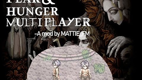 Multiplayer Fear And Hunger Mod