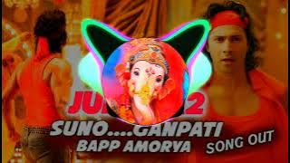 Suno Ganpati Bappa morya (Ganpati Song) DJ JANGHEL  DJ GOL2 ll DJ JERRYll