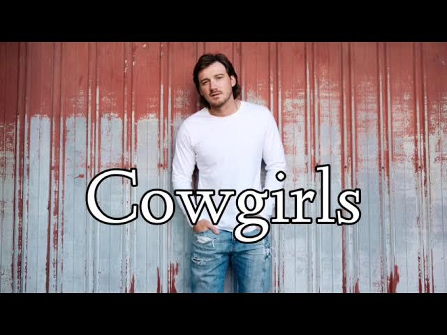 Morgan Wallen - Cowgirls (Official Music video)