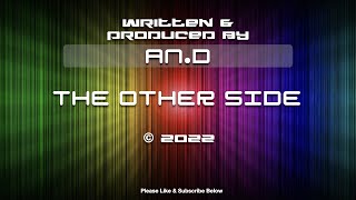 An.D - The Other Side - Original Music
