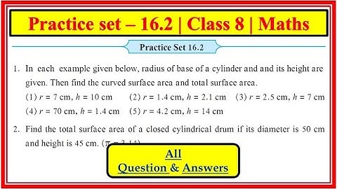 Practice set 16.2 class 8 maths chapter 16 surface area and volume Maharashtra state board