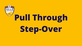 Famous HUFC Ball Mastery: Pull Through Step-Over Net Worth
