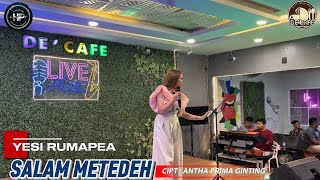 YESI RUMAPEA | SALAM METEDEH 