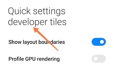 quick setting developer tiles setting set kaise kare redmi K20 Pro, quick setting developer tiles se