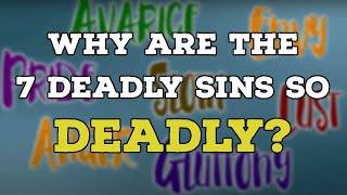 Why Are the 7 Deadly Sins so Deadly?  | Catholic Central Clip