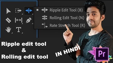How to use Ripple edit tool & rolling edit tool tutorial in Hindi | premiere pro tools | Edit Magic