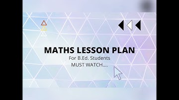 B.Ed. Practical File Lesson Plan Maths Pedagogy #B.Ed Second Year #MDU#CRSU