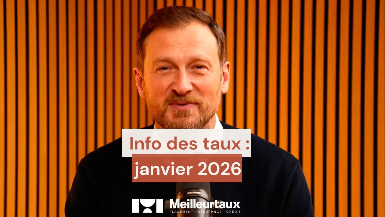 Info des taux - Janvier 2026 : que nous réserve le début de l’année 2026 ?