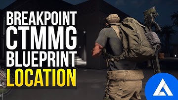 Ghost Recon Breakpoint How To Get The CTMMG Blueprint