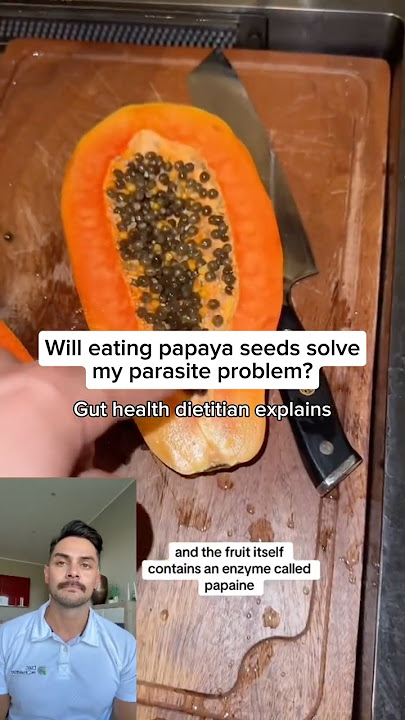 Should you eat papaya seeds to help get rid of parasites? Here's my thoughts as a dietitian👇