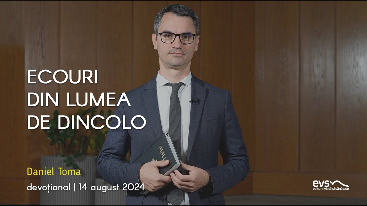 ECOURI DIN LUMEA DE DINCOLO