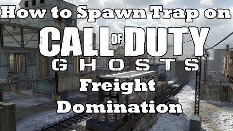 How to Spawn Trap in CoD Ghosts Domination "Frieght"